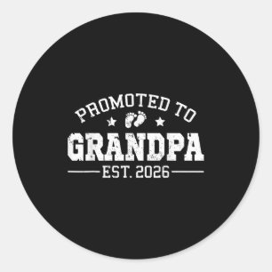 Promoted To Grandpa Est 2026 Soon To Be New Granda Classic Round Sticker