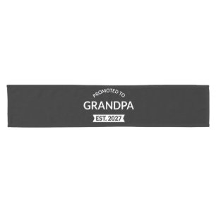Promoted To Grandpa Est 2027 New Papa II Short Table Runner