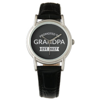 Promoted To Grandpa Est 2027 New Papa II Watch