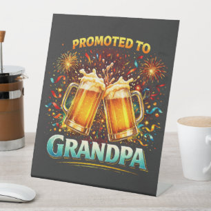 Promoted To Grandpa Future Pedestal Sign