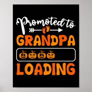 Promoted To Grandpa Loading Pumpkin Halloween Gran Poster