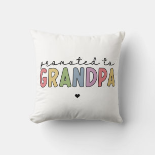 Promoted to Grandpa New Grandad to be gifts Cushion