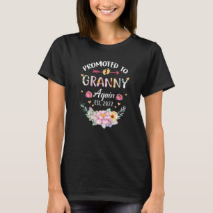 Promoted To Granny Again 2022 Flower Grandma Annou T-Shirt