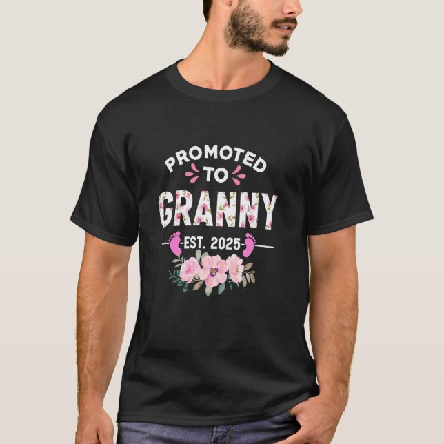 Promoted To Granny Est 2025 Gifts First Time Grand T-Shirt (Front)