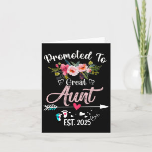 Promoted To Great Aunt 2025 Mothers Day First Time Card
