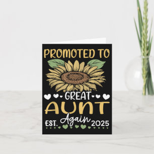 Promoted To Great Aunt Again Est 2025 Sunflower  Card