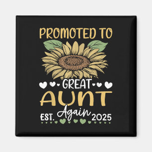 Promoted To Great Aunt Again Est 2025 Sunflower Magnet