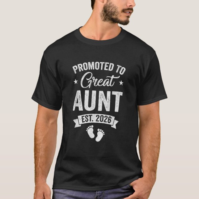 Promoted To Great Aunt Est 2026 Pregnancy Announce T-Shirt (Front)