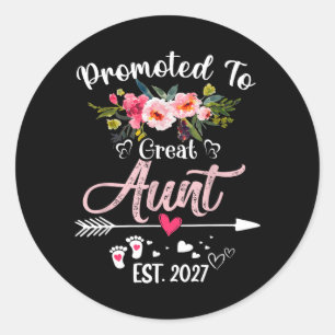 Promoted To Great Aunt Est 2027 Funny Floral First Classic Round Sticker