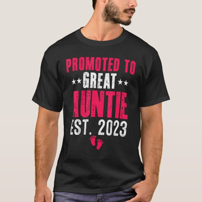 Promoted To Great Auntie 2023 Pregnancy Announceme T-Shirt (Front)