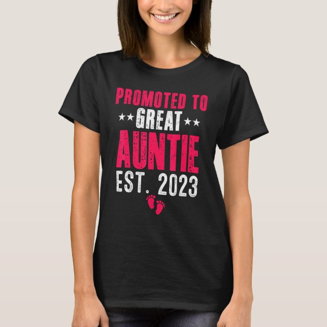Promoted To Great Auntie 2023 Pregnancy Announceme T-Shirt (Front)