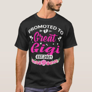 Promoted To Great Gigi Est 2021 Tee Mother's Day G