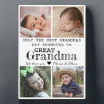 Promoted To Great Grandma 4 Photo Collage Gift Plaque<br><div class="desc">Photo collage plaque with 'Only The Best Grandmas Get Promoted To Great Grandma ' typography  . Makes a perfect gift for your favourite grandmother for mother's day , grandparent's day , birthday. Personalise with we love you message and grandchildren names.</div>