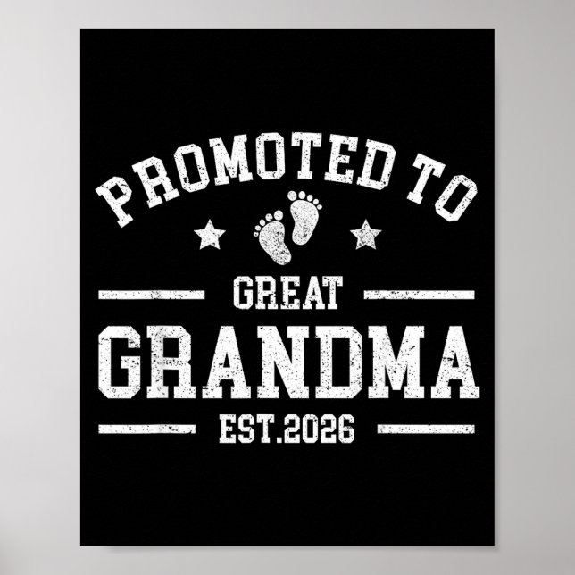 Promoted To Great Grandma Est. 2026 Baby Announcem Poster (Front)