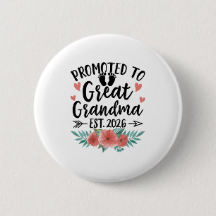 Promoted To Great Grandma Est 2026 First Time New  6 Cm Round Badge