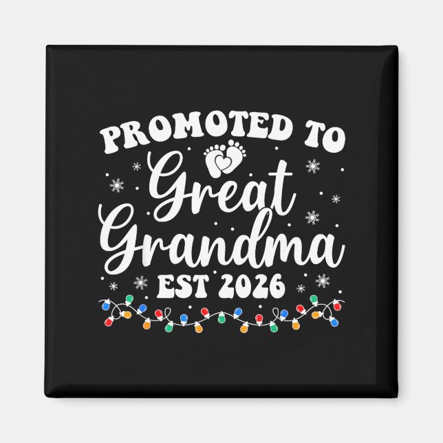 Promoted To Great Grandma Est 2026 First Time New  Magnet (Front)