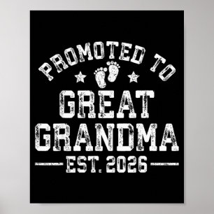 Promoted To Great Grandma Est 2026 First Time New  Poster