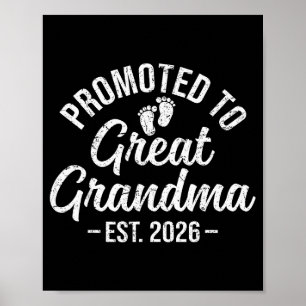 Promoted To Great Grandma Est 2026 First Time New  Poster