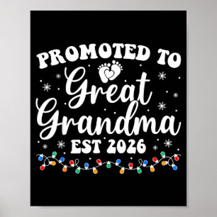 Promoted To Great Grandma Est 2026 First Time New  Poster