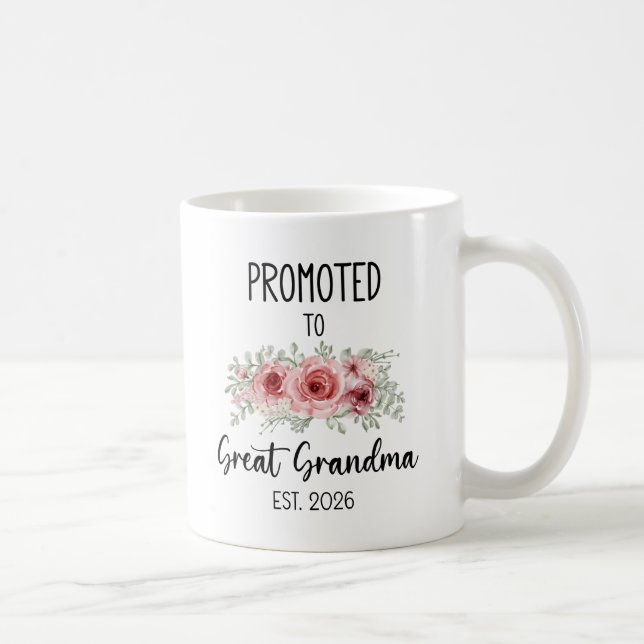 Promoted To Great Grandma Est 2026 Flowers Baby Coffee Mug (Right)