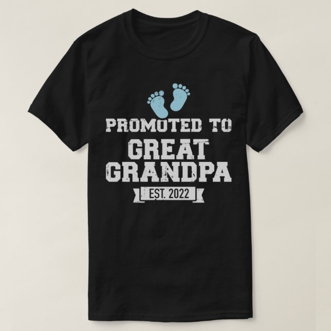 Promoted to great grandpa 2022 T-Shirt (Design Front)