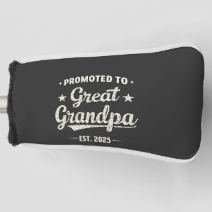 Promoted to Great Grandpa 2025 Family Gift  Golf Head Cover