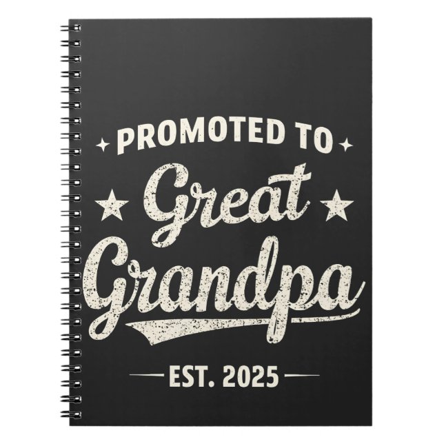 Promoted to Great Grandpa 2025 Family Gift  Notebook (Front)