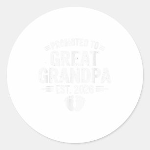 Promoted To Great Grandpa Est. 2026 Funny Soon To Classic Round Sticker
