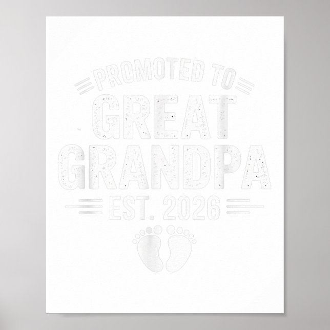 Promoted To Great Grandpa Est. 2026 Funny Soon To  Poster (Front)