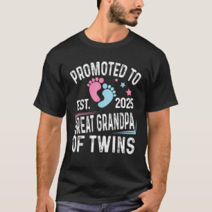 Promoted To Great Grandpa Of Twins Est 2025 Baby S T-Shirt