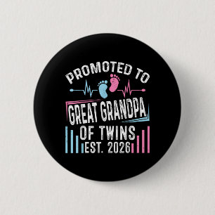 Promoted to Great Grandpa of Twins Est 2026 Baby 6 Cm Round Badge