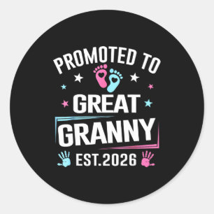 Promoted To Great Granny Est 2026 Pregnancy Announ Classic Round Sticker
