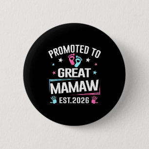 Promoted To Great Mamaw Est 2026 Pregnancy Announc 6 Cm Round Badge