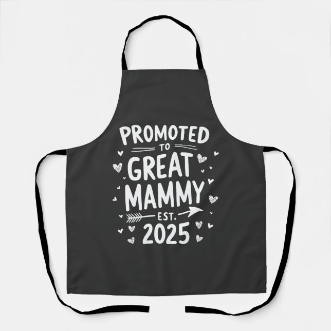 Promoted to Great Mammy Est. 2025 Mothers Day  Apron (Front)