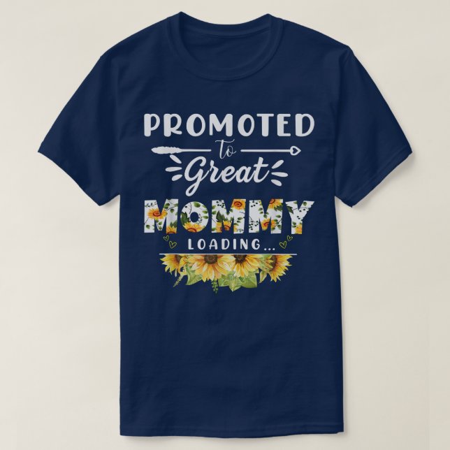 Promoted to Great Mommy Est 2022 Floral First Time T-Shirt (Design Front)
