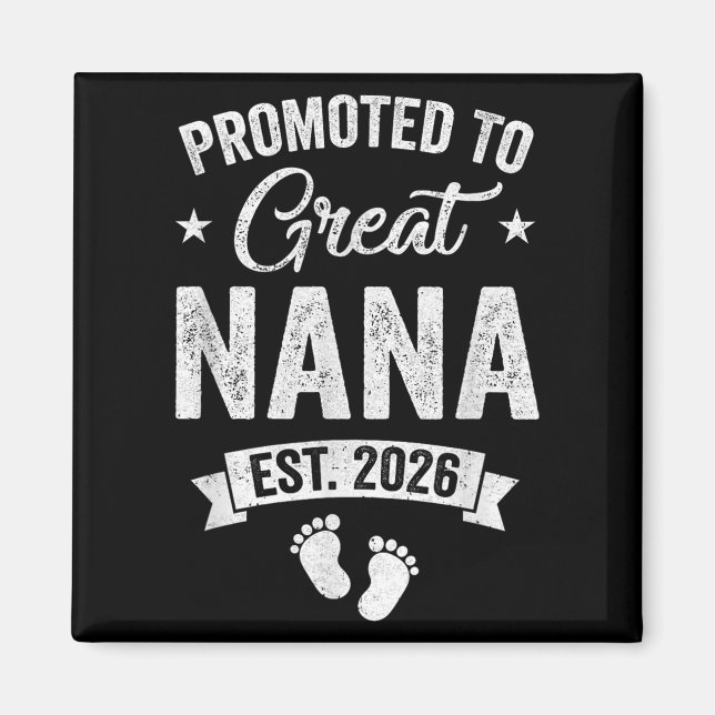 Promoted To Great Nana Est 2026 Pregnancy Announce Magnet (Front)