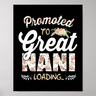 Promoted to Great Nani Est 2022 Floral First Time Poster