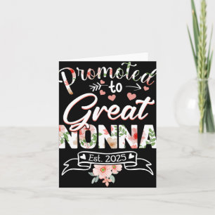 Promoted To Great Nonna Est 2025 First Time New Gr Card