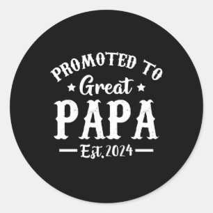 promoted to great papa est 2024 t shirt classic round sticker