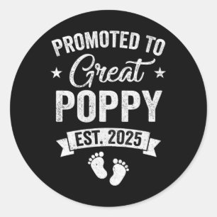 Promoted To Great Poppy Est 2025 Pregnancy Announc Classic Round Sticker