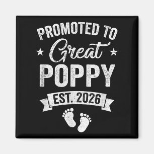 Promoted To Great Poppy Est 2026 Pregnancy Announc Magnet