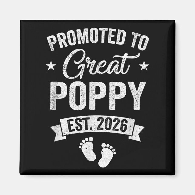 Promoted To Great Poppy Est 2026 Pregnancy Announc Magnet (Front)