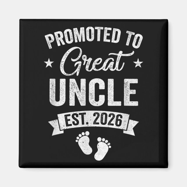 Promoted To Great Uncle Est 2026 Pregnancy Announc Magnet (Front)