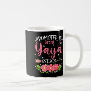 Promoted to Great Yaya Est 2026 Mothers Day Coffee Mug