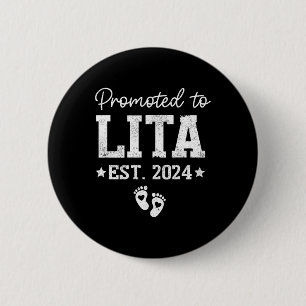 Promoted To Lita 2024 For Pregnancy Ba 6 Cm Round Badge
