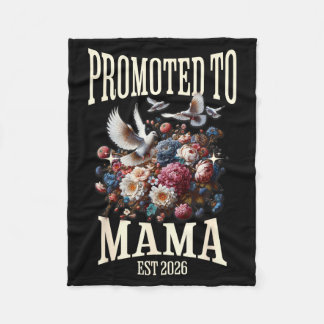 Promoted to mama est 2026 pregnancy reveal new bab fleece blanket