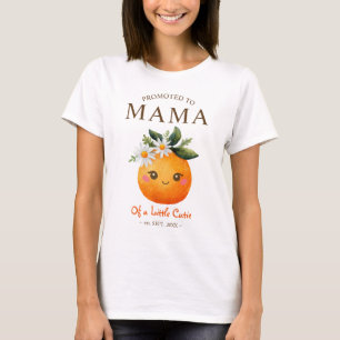 Promoted to Mama of a Little Cutie Baby Shower T-Shirt
