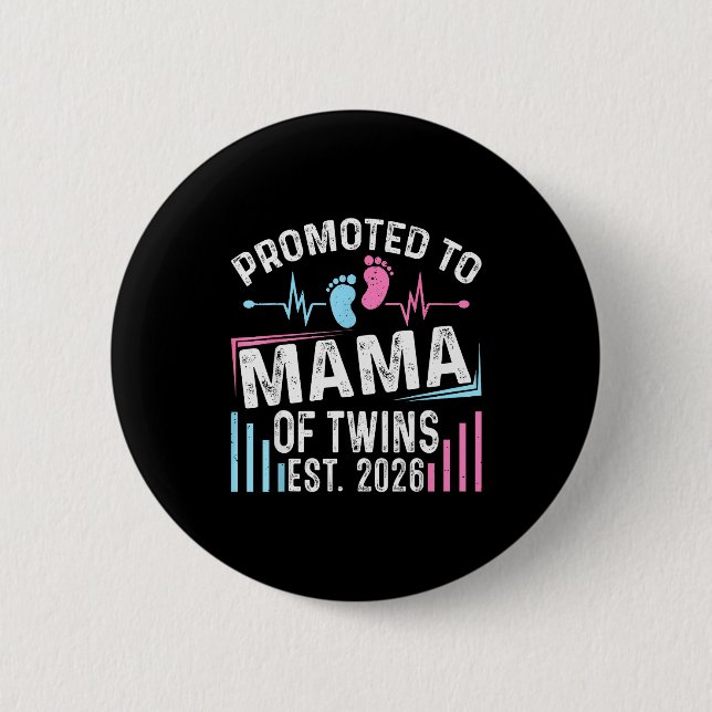 Promoted To Mama Of Twins Est 2026 Baby Shower Vin 6 Cm Round Badge (Front)