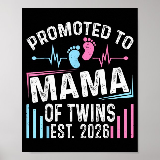 Promoted To Mama Of Twins Est 2026 Baby Shower Vin Poster (Front)