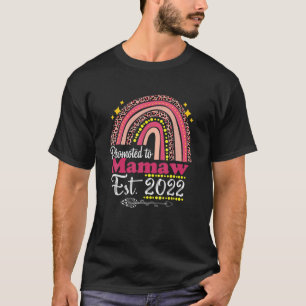 Promoted To Mamaw Est. 2022 Rainbow Mother's Day T-Shirt